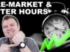 How to Trade Pre-Market & After Hours — Extended Hours