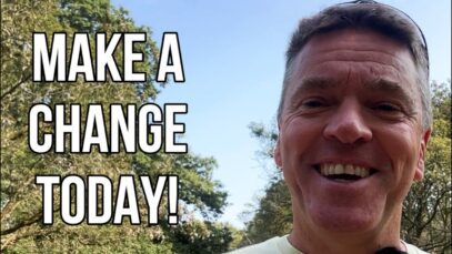 Make a Change TODAY! Time for Positivity! 3 Minutes To