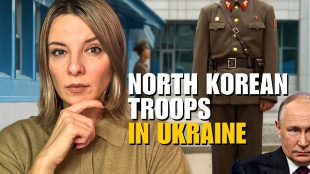 NORTH KOREAN TROOPS IN UKRAINE – MOBILIZATION IN RUSSIA PUTIN’S