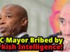 NYC Major Bribed By Turkish Intelligence for DECADES!
