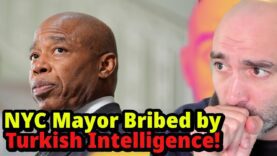 NYC Major Bribed By Turkish Intelligence for DECADES!