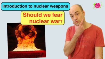 Nuclear strategy for beginners: Should we fear nuclear war?