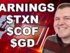 Portfolio Update – Earnings for $TXN, $COF, $GD