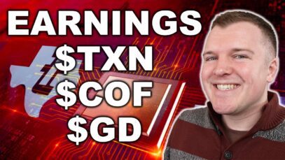 Portfolio Update – Earnings for $TXN, $COF, $GD