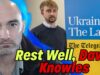 Pro Ukraine Blogger’s Death is Sad, & Suspicious…