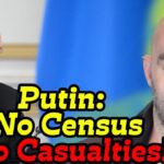 Putin Cancels Census to HIDE Russian Casualties!