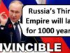 Putin Declares that Russia is “Invincible”