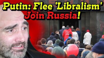 Putin Lures Westerners Running from ‘Liberalism’