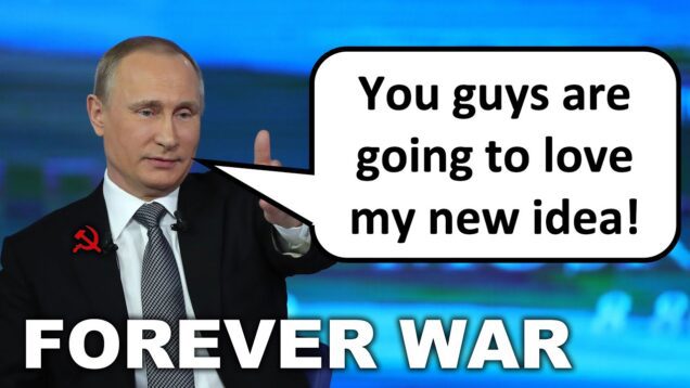 Putin Preparing Russians for a “Forever War”