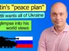Putin still wants total control over Ukraine
