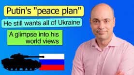 Putin still wants total control over Ukraine