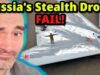 Putin’s Billion Dollar “Stealth” Drone DOWNED in Ukraine!