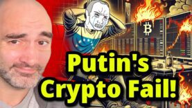 Putin’s Crypto Scheme to Beat Sanctions Is Failing!