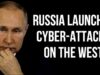 RUSSIA Launches Cyber-Attacks on National Defense Before USA & UK
