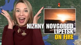 RUSSIA ON FIRE: NIZHNY NOVGOROD AND LIPETSK REGIONS ATTACKED Vlog
