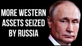 RUSSIA Seizes More Western Assets after Collapse of Russian LNG