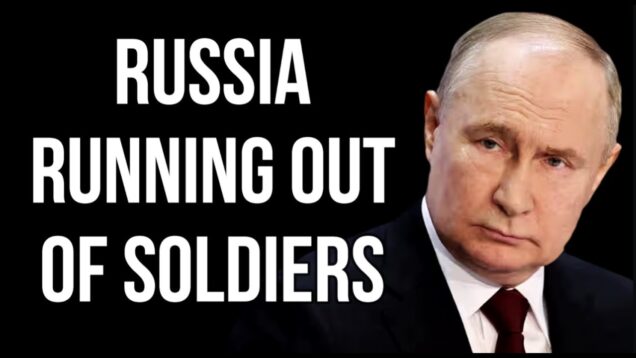 RUSSIAN Disaster – Soldier & Workforce Shortages Damaging Economy &