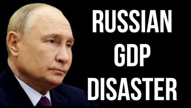 RUSSIAN GDP Disaster