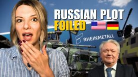 RUSSIAN PLOT FOILED: CEO RHEINMETALL NOT LIQUIDATION Vlog 741: War