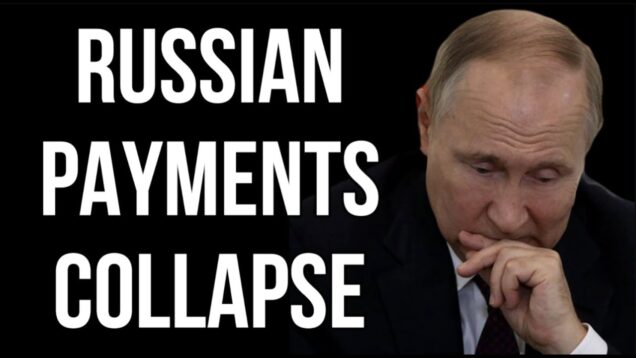 RUSSIAN Payment Collapse