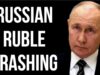 RUSSIAN Ruble Crashing