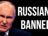 RUSSIANS Banned!