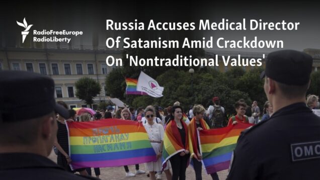 Russia Accuses Medical Director Of Satanism Amid Crackdown On ‘Nontraditional