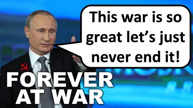 Russia Declares a Forever War on the West