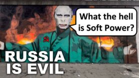 Russia Destroyed 30 Years of Their Soft Power