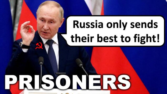 Russia is Sending Prisoners to Go Fight in Ukraine