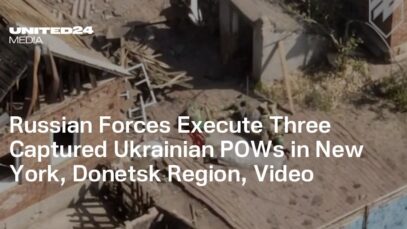 Russian Forces Execute Three Captured Ukrainian POWs in New York, Donetsk