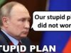 Russia’s Plan Did Not Work