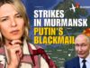 STRIKES IN MURMANSK THREE DAYS IN A ROW – PUTIN’S