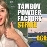 TAMBOV POWDER FACTORY ATTACK: UKRAINIAN DRONES WORK Vlog 734: War in Ukraine