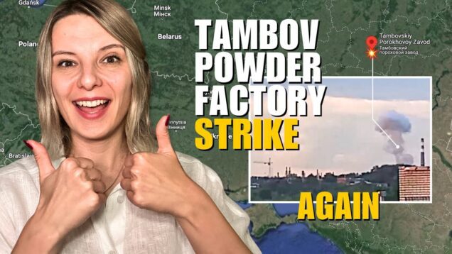 TAMBOV POWDER FACTORY ATTACK: UKRAINIAN DRONES WORK Vlog 734: War