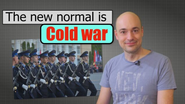 The Cold War is back: A new normal in European