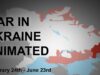 The War in Ukraine Animated, Each Day – Plus Tracking