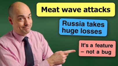 The point of Russia’s meat wave tactics