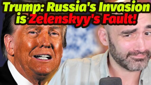 Trump’s Hot Take: Zelenskyy Caused Russia’s Invasion!