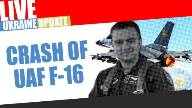 UAF F-16 Pilot Crashed While Intercepting russian Missiles