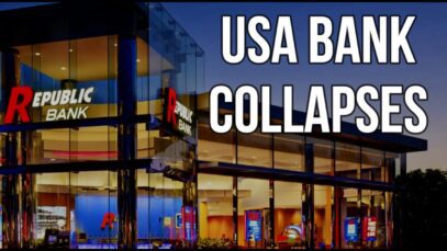 USA BANK COLLAPSES – FDIC Closes Republic First as USA