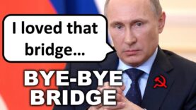 Ukraine Destroyed the Crimean Bridge for Putin’s Birthday