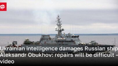 Ukrainian intelligence damages Russian ship Aleksandr Obukhov: repairs will be