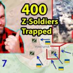 Update from Ukraine | Awesome News! 400 Ruzzian Soldiers are Trapped! Ukraine...