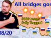 Update from Ukraine | Great news! All of the Bridges
