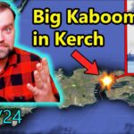 Update from Ukraine | Kerch strait Ferry Connection was Hit by Ukraine. Is the...