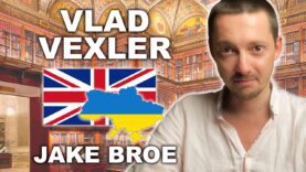 Vlad Vexler: Russia’s Evil in Politics | Jake Broe Podcast