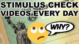 Why are there so many STIMULUS CHECK videos?
