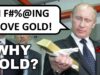 Why is Russia Buying Up All the GOLD?