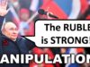 Why is the Russian Ruble So Strong Right Now?